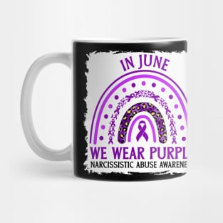 In June We Wear Purple Narcissistic Abuse Awareness Mug